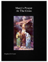 Mary's Prayer At The Cross Vocal Solo & Collections sheet music cover